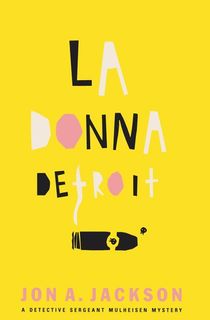 la donna detroit, a mafia novel