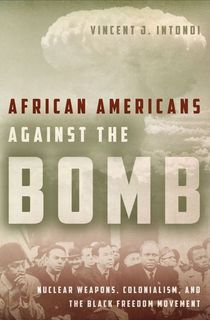 African Americans Against the Bomb