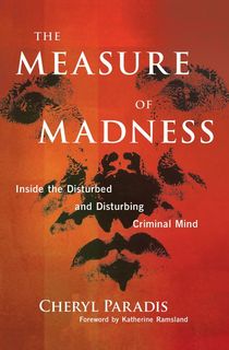 The Measure of Madness