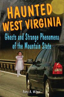 Haunted West Virginia