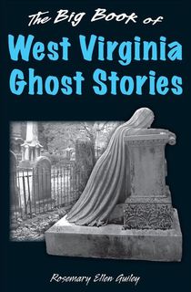 Big-Book-of-West-Virginia-Ghost-Stories Big Book of West Virginia Ghost Stories