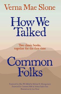How-We-Talked-and-Common-Folks How We Talked and Common Folks