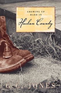 Growing Up Hard in Harlan County