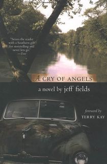 a cry of angels, a southern gothic book