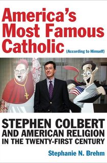 America's Most Famous Catholic (According to Himself)