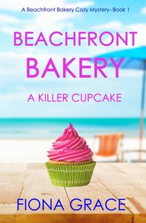 Beachfront Bakery: A Killer Cupcake