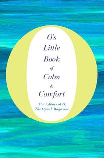 O's-Little-Book-of-Calm-&-Comfort O's Little Book of Calm & Comfort