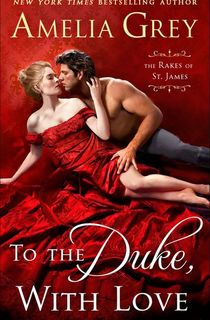 To-the-Duke,-With-Love To the Duke, With Love
