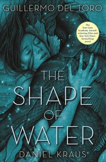 The Shape of Water