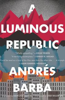 A Luminous Republic