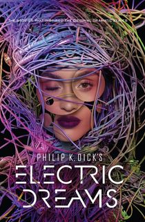 Philip K. Dick's Electric Dreams