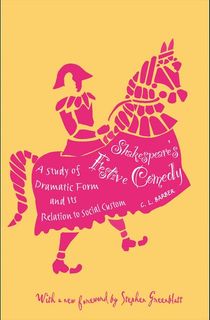 Shakespeare's Festive Comedy