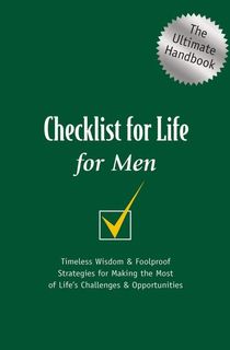 Checklist-for-Life-for-Men:-The-Ultimate-Handbook Checklist for Life for Men: The Ultimate Handbook