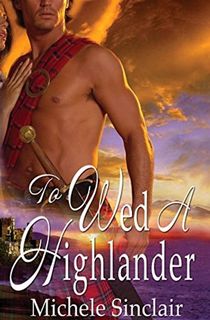 To Wed a Highlander