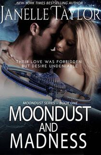 Moondust and Madness