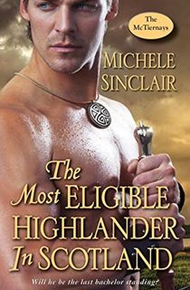 The Most Eligible Highlander In Scotland