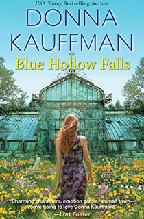 blue hollow falls by donna kauffman, an author like elin hilderbrand