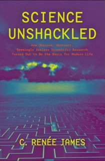 Science Unshackled