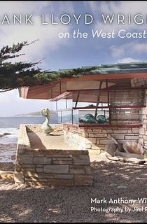 Frank Lloyd Wright on the West Coast