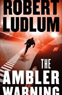 The-Ambler-Warning The Ambler Warning