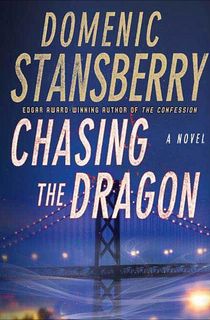 Chasing the Dragon
