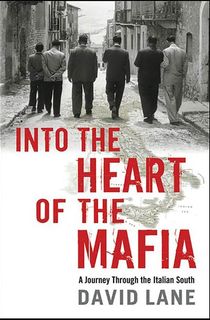 Into the Heart of the Mafia