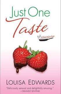 Just One Taste