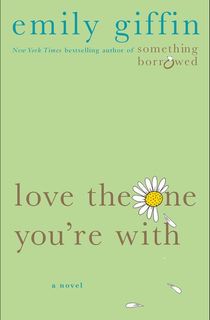 Love the One You're With