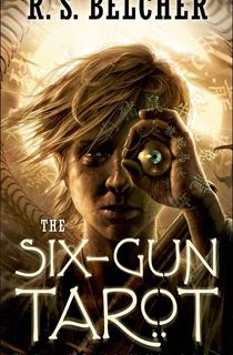 The-Six-Gun-Tarot The Six-Gun Tarot