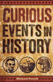 Curious Events in History