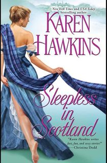 Sleepless in Scotland