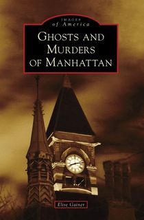 Ghosts and Murders of Manhattan