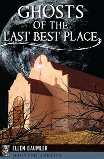 Ghosts-of-the-Last-Best-Place Ghosts of the Last Best Place
