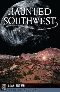 Haunted-Southwest Haunted Southwest