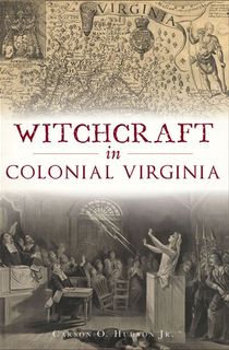 Witchcraft in Colonial Virginia