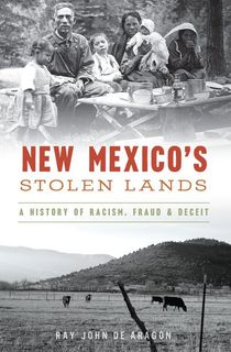 new mexico's stolen lands, a book like killers of the flower moon