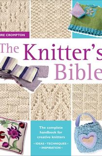 The Knitter's Bible