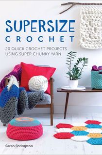 Supersize Crochet