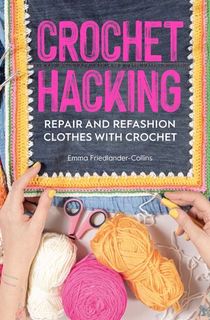 Crochet-Hacking Crochet Hacking