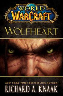 World of Warcraft: Wolfheart