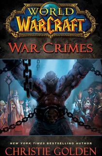 World of Warcraft: War Crimes