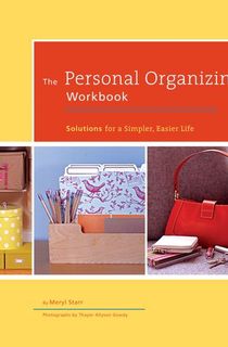 The Personal Organizing Workbook