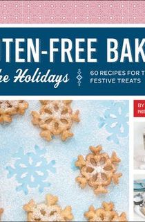 Gluten-Free Baking for the Holidays