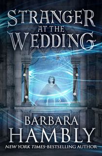 stranger-at-the-wedding_barbara-hambly