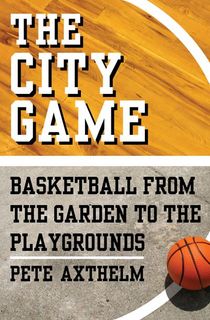 the city game, a basketball book