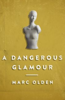 dangerous glamour, a book like inventing anna