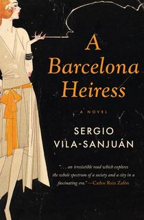 a barcelona heiress, a book like downton abbey