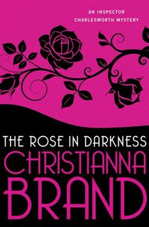 The Rose in Darkness