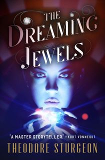 The Dreaming Jewels