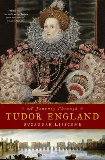 A Journey Through Tudor England